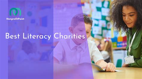 Empowering Minds: 9 Best Literacy Charities Worldwide (Full List .